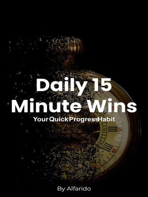 cover image of Daily 15 Minute Wins